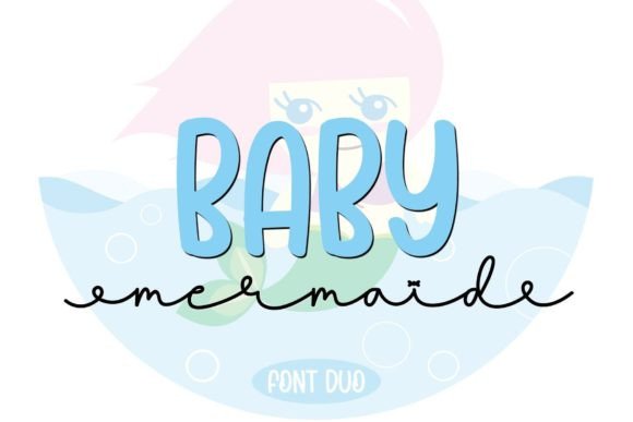 Baby Mermaid Font: A Gentle Handwritten Duo for Romantic Branding