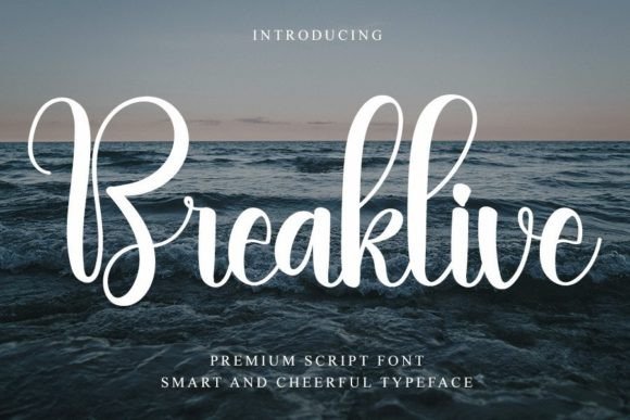 Breaklive: The Handwritten Font for Crafters and Product Creators
