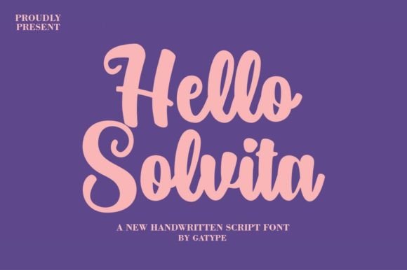 Hello Solvita: The Bold Script Font for Campaigns That Need to Be Seen