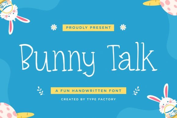 How Bunny Talk Font Connects Brands with Fun and Casual Audiences