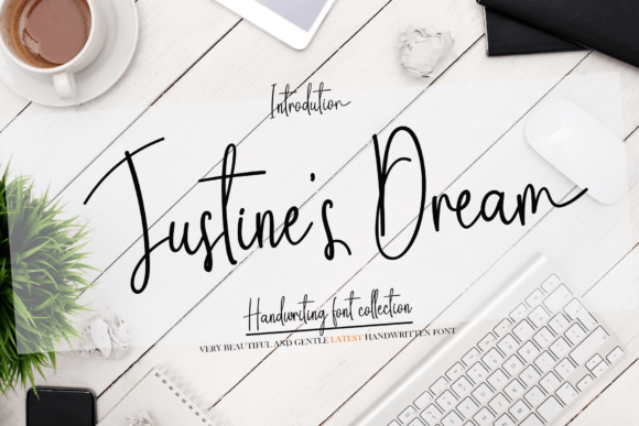 Justines Dream: A Font Review for Elevating Your Brand