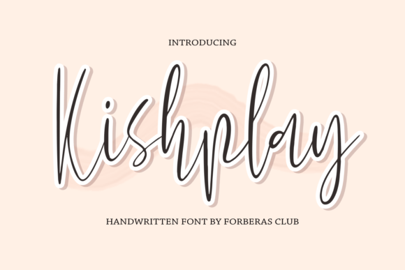 Kishplay: An Elegant Handwritten Font for Crafters