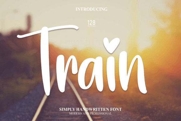 Train: A Review of This Sweet Signature Script Font